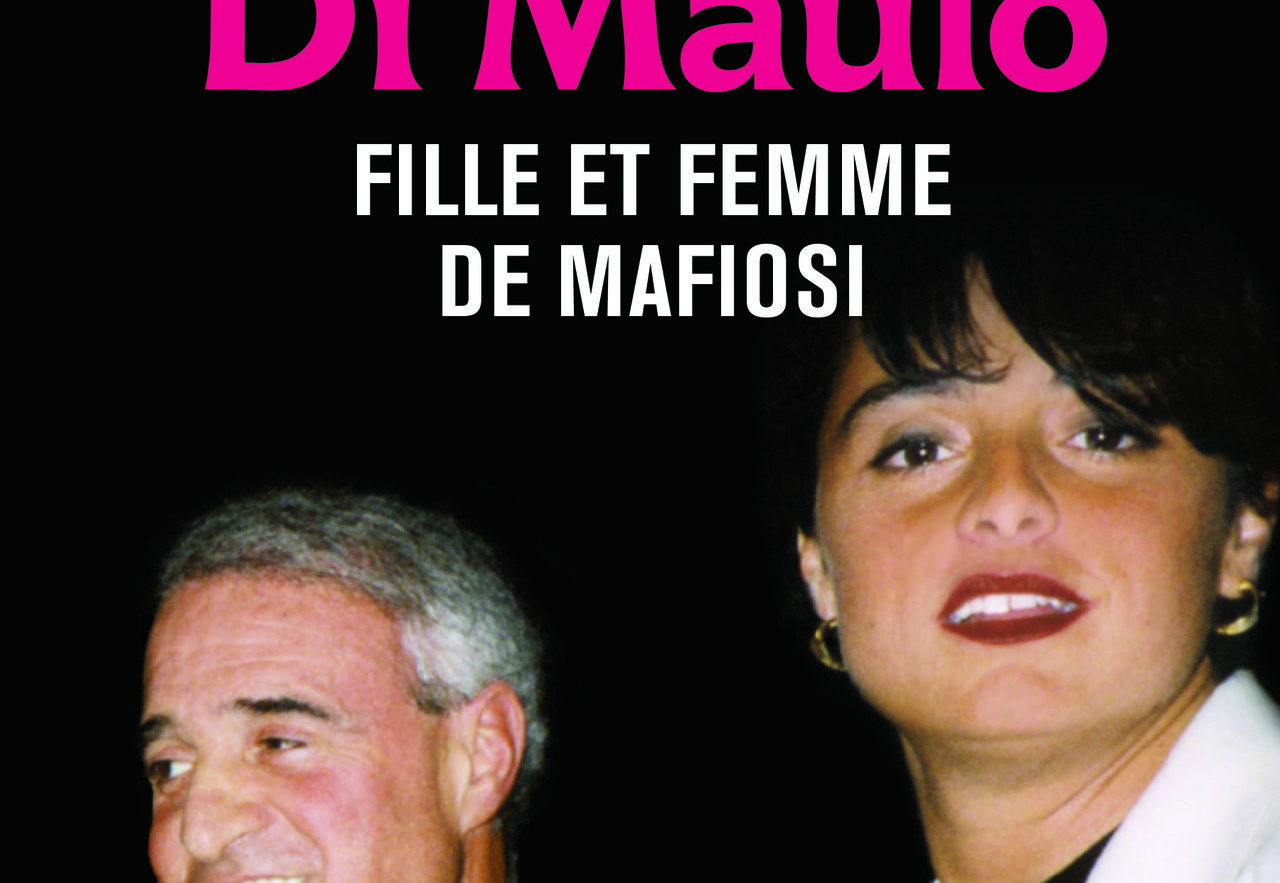 Livre de Milena Di Maulo - Fille et femme de mafiosi
