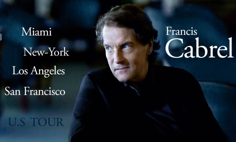 Francis Cabrel en concert à Miami, Los Angeles, San Francisco et New-York