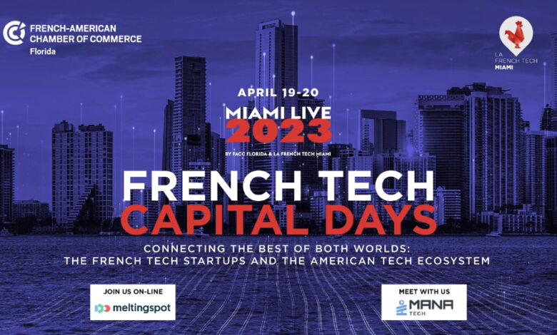 Entreprises : "Miami Live" et les "French Tech Capital Days" reviennent en avril !