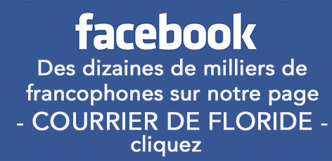 Cliquez pour aller sur la page Facebook du Courrier de Floride